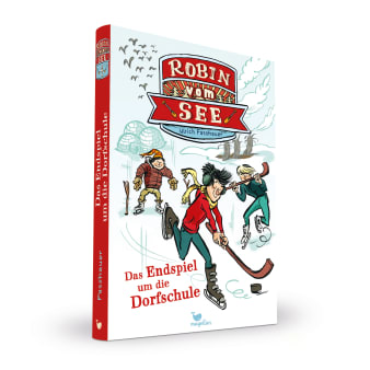 Cover Robin vom See Band4 Endspiel um die Dorfschule Kinderbuch von Ulrich Fasshauer