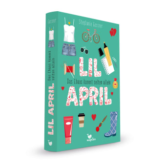 Cover Lil April Band3 Das Chaos kommt selten allein Middle Grade von Stephanie Gessner