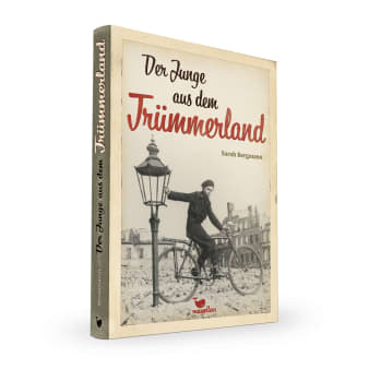 Cover Der Junge aus dem Trümmerland Middle Grade von Sarah Bergmann