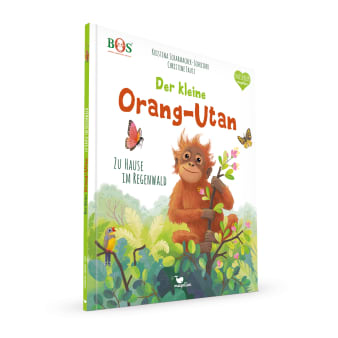 Cover Der kleine Orang-Utan Zu Hause im Regenwald Sachbilderbuch von Kristina Scharmacher-Schreiber und Christine Faust