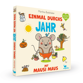 Einmal durchs Jahr mit Mausi Maus