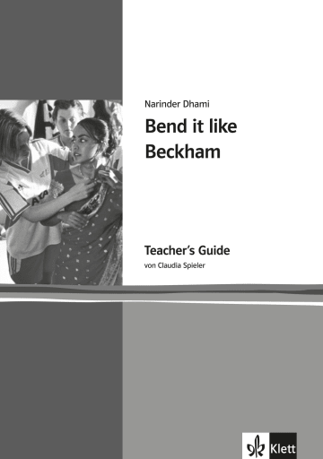 Bend It Like Beckham Zusammenfassung Kapitel 1 Bend it like Beckham: | Klett Sprachen