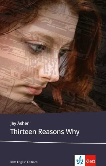 Thirteen Reasons Why Klett Sprachen