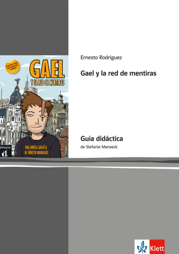 Gael Y La Red De Mentiras Klett Sprachen