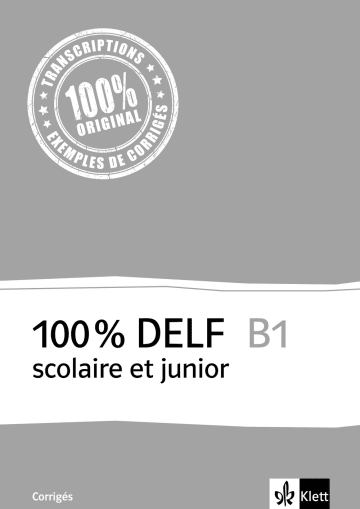 100 Delf B1 Scolaire Et Junior Klett Sprachen