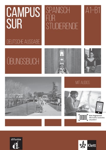 Campus Sur A1-B1: Libro del alumno con MP3 descargables | Klett