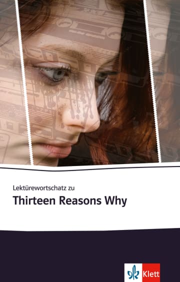 Thirteen Reasons Why Klett Sprachen