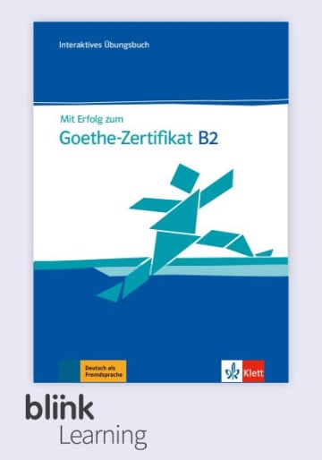 Mit Erfolg Zum Goethe Zertifikat B2 Digitale Ausgabe Mit Lms Ubungsbuch Mit Audios Und Interaktiven Ubungen Klett Sprachen