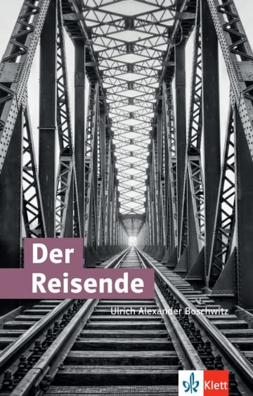 Der Reisende Blickt Zurück Analyse Oberstufe | Deutsch | Lektüren | Klett Sprachen