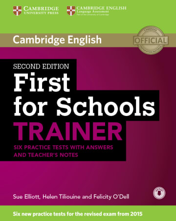 First for Schools Trainer for the revised exam: Six Practice Tests with Answers, teacher’s notes and downloadable audio | Klett Sprachen First for Schools Trainer for the revised exam: Six Practice Tests with Answers, teacher’s notes and downloadable audio | Klett Sprachen