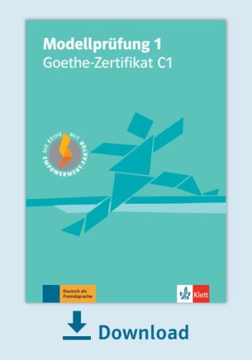 Modellprüfung 1: Goethe-Zertifikat C1 (passend zur neuen Prüfung