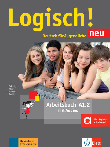 Logisch! neu A1.2: Workbook with audios | Klett International