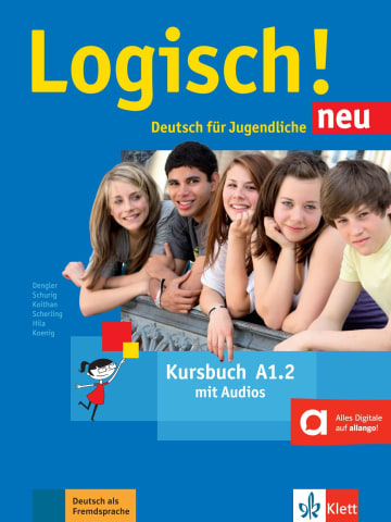 洋書 Die Sprache und die archaische Logik Logisch! neu A1.2: Workbook with audios | Klett International