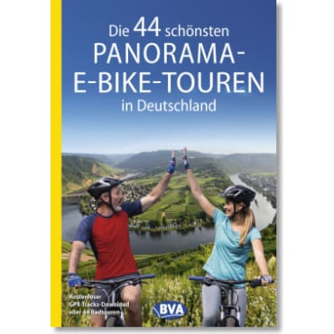 Die 44 schönsten Panorama-E-Bike-Touren in Deutschland