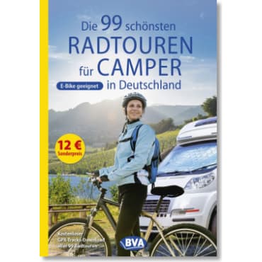 Cover: Die 99 schönsten Radtouren für Camper