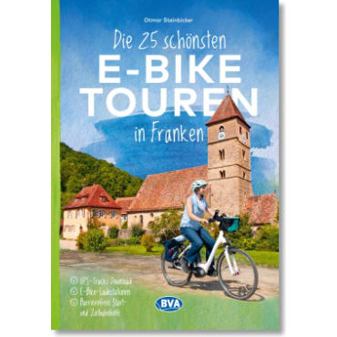 Cover: Franken/ Die 25 schönsten E-Bike Touren