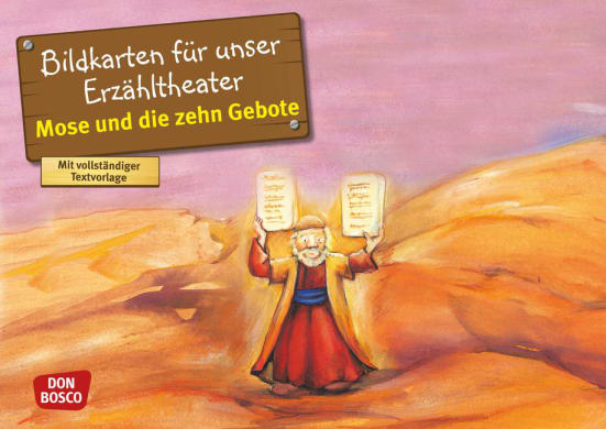 Mose und die Zehn Gebote. Kamishibai Bildkartenset.