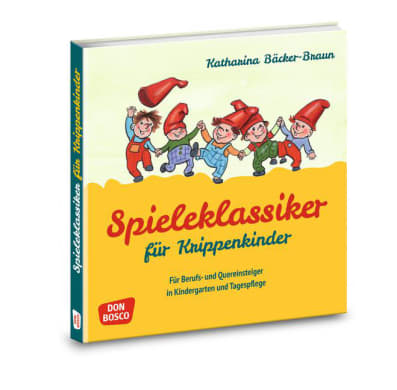 Spieleklassiker für Krippenkinder