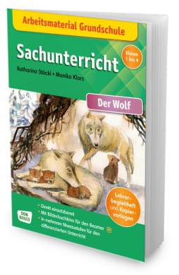 Arbeitsmaterial Grundschule. Sachunterricht: Der Wolf.