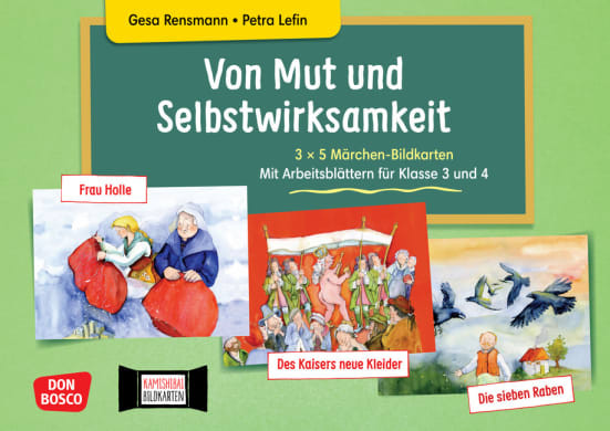 Von Mut und Selbstwirksamkeit - 3 x 5 Märchen-Bildkarten. Mit Arbeitsblättern für Klasse 3 und 4. Kamishibai Bildkartenset