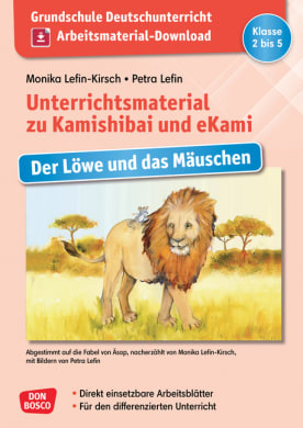 Grundschule Deutschunterricht. Arbeitsmaterial-Download. Unterrichtsmaterial zu Kamishibai und eKami: Der Löwe und das Mäuschen
