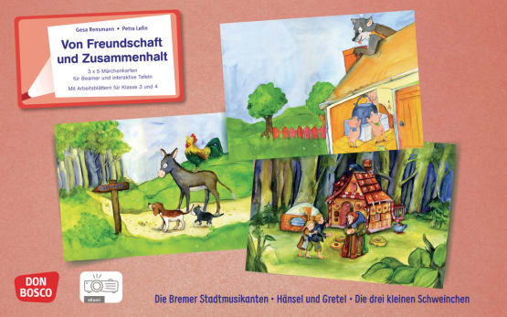 Von Freundschaft und Zusammenhalt - 3 x 5 Märchenkarten für Beamer und interaktive Tafeln. Mit Arbeitsblättern als PDF-Download für Klasse 3 und 4. eKami