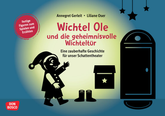 Wichtel Ole und die geheimnisvolle Wichteltür