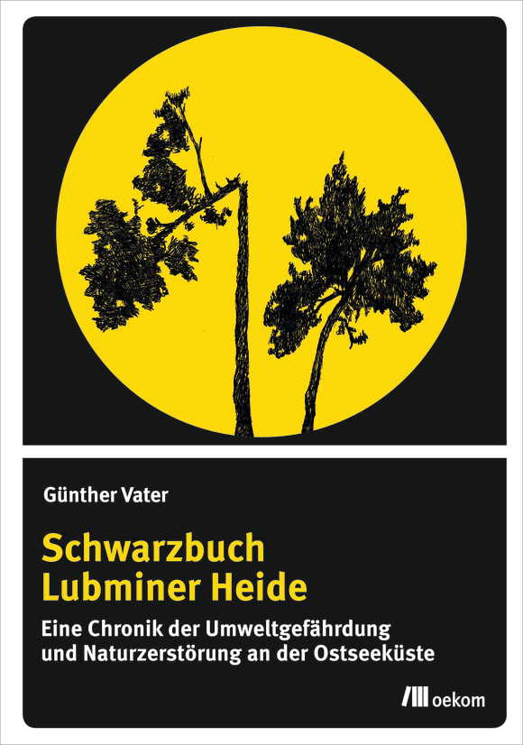 Cover: Schwarzbuch Lubminer Heide