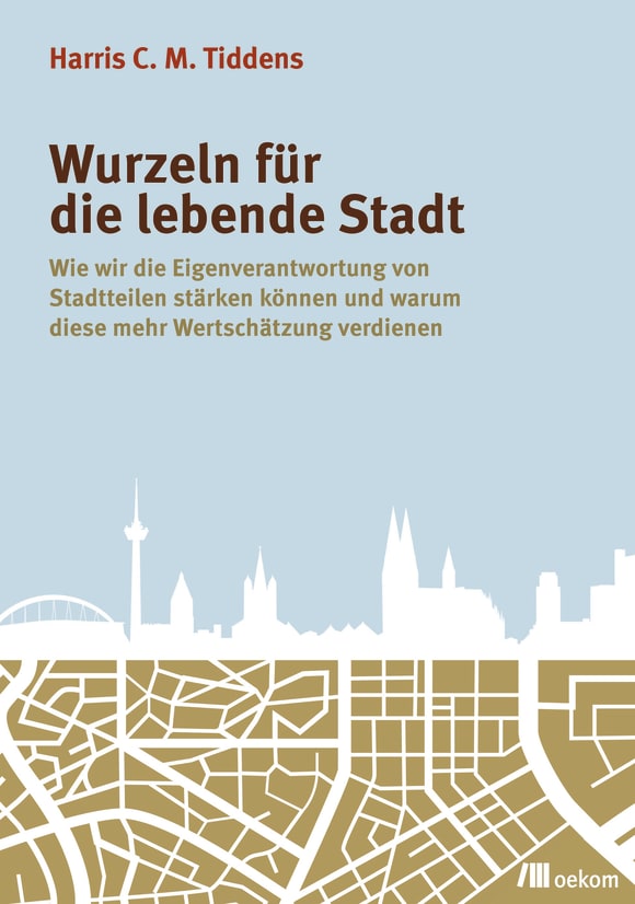 Cover: Wurzeln für die lebende Stadt