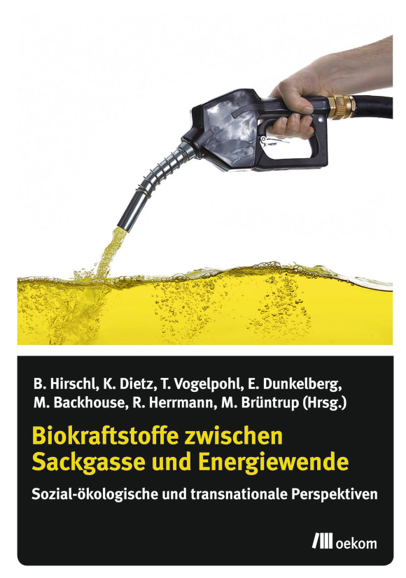 Cover: Biokraftstoffe zwischen Sackgasse und Energiewende