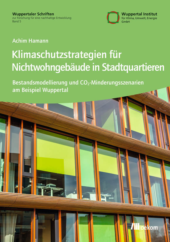 Cover: Klimaschutzstrategien für Nichtwohngebäude in Stadtquartieren