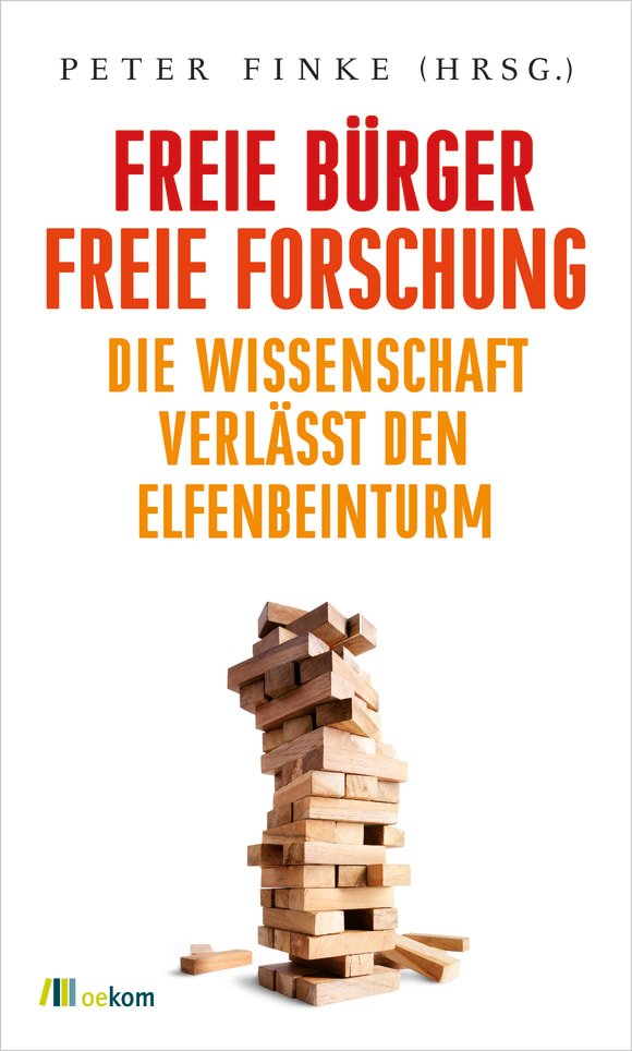 Cover: Freie Bürger, freie Forschung