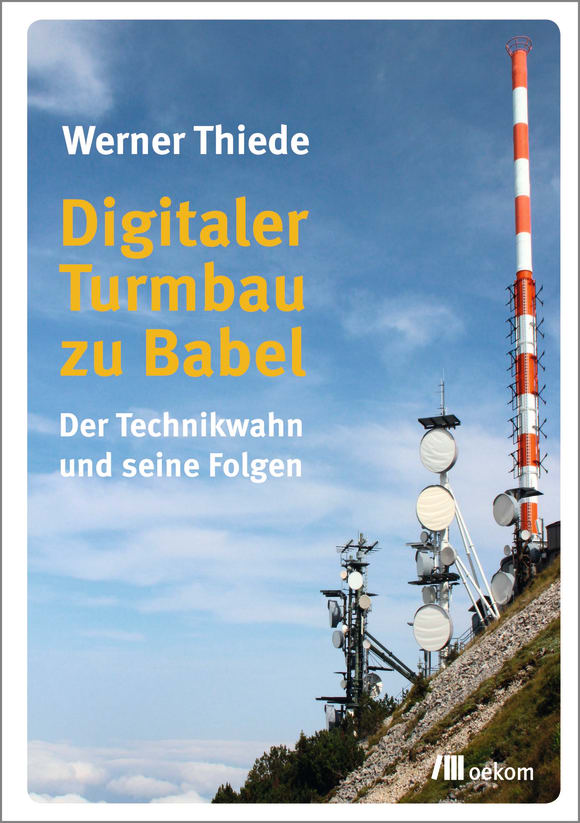 Cover: Digitaler Turmbau zu Babel