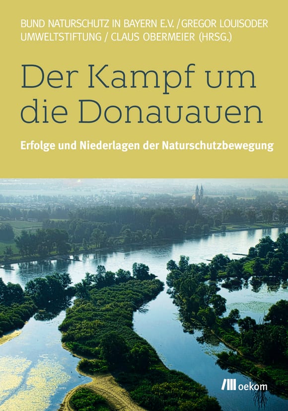 Cover: Der Kampf um die Donauauen