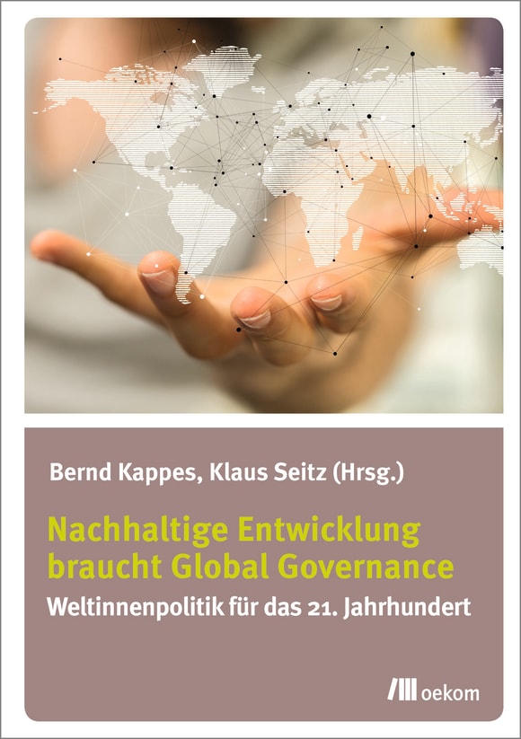 Cover: Nachhaltige Entwicklung braucht Global Governance