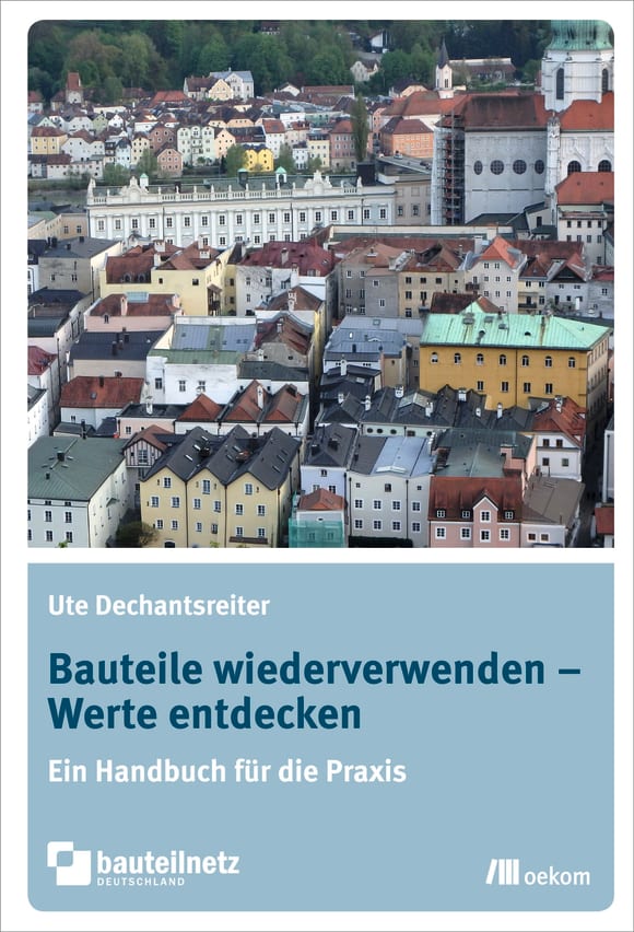 Cover: Bauteile wiederverwenden – Werte entdecken