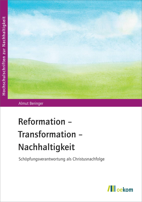 Cover: Reformation – Transformation – Nachhaltigkeit