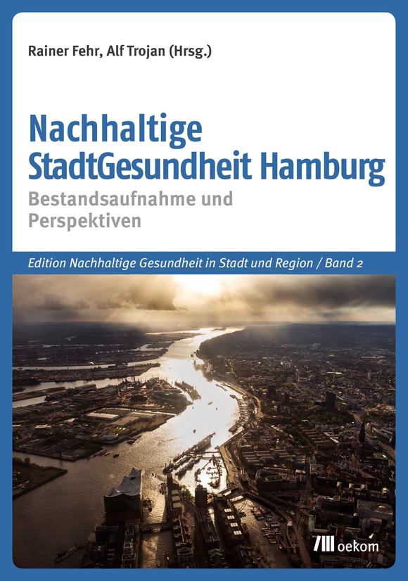 Cover: Nachhaltige StadtGesundheit Hamburg