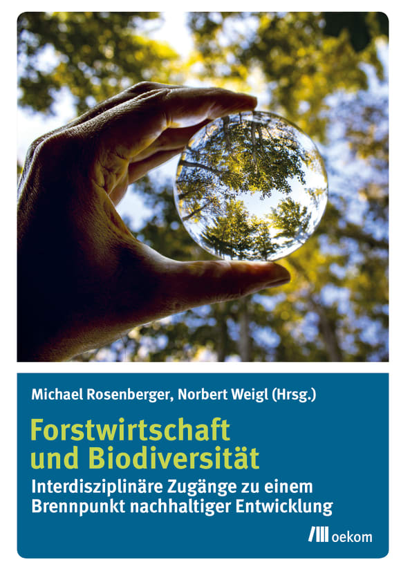 Cover: Forstwirtschaft und Biodiversität
