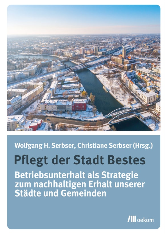 Cover: Pflegt der Stadt Bestes