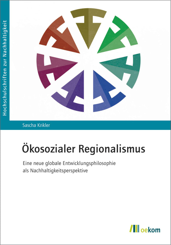 Cover: Ökosozialer Regionalismus