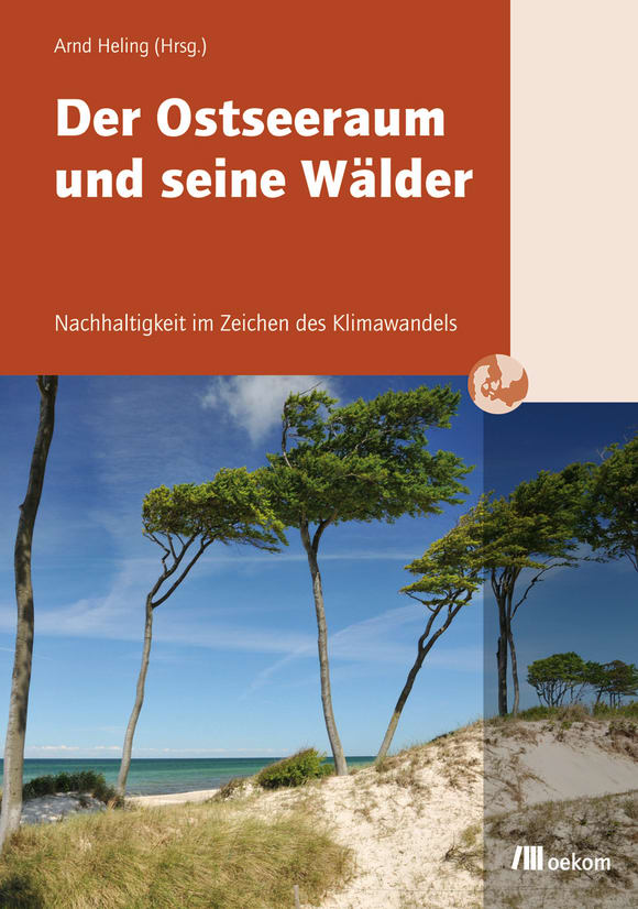 Cover: Der Ostseeraum und seine Wälder