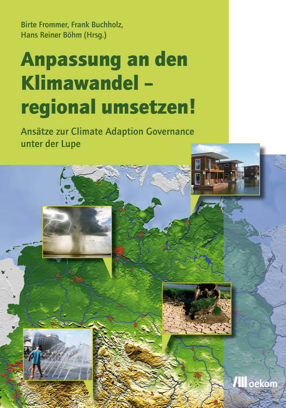 Cover: Anpassung an den Klimawandel – regional umsetzen!