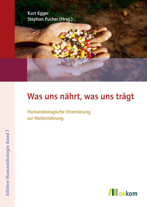 Cover: Was uns nährt, was uns trägt