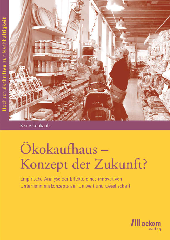 Cover: Ökokaufhaus – Konzept der Zukunft?