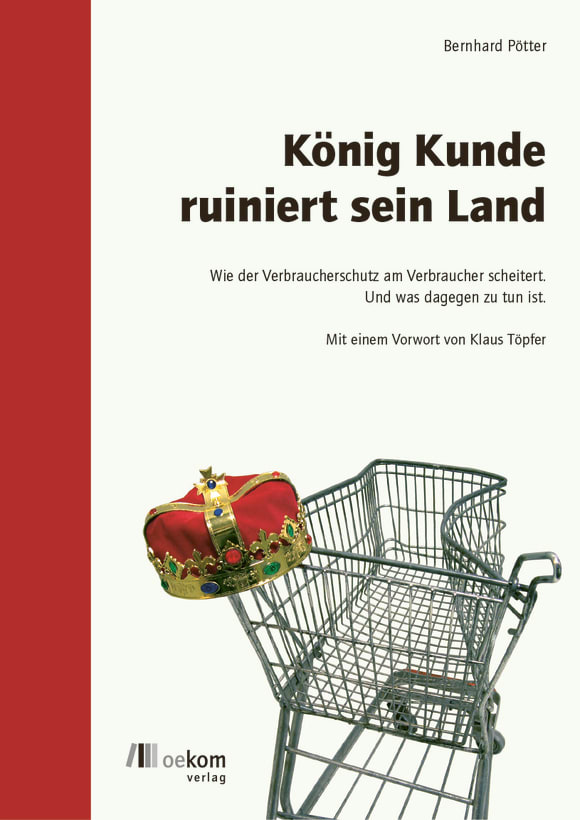 Cover: König Kunde ruiniert sein Land