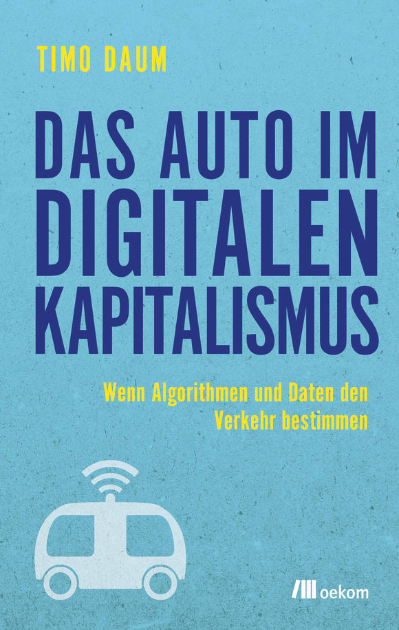 Cover: Das Auto im digitalen Kapitalismus