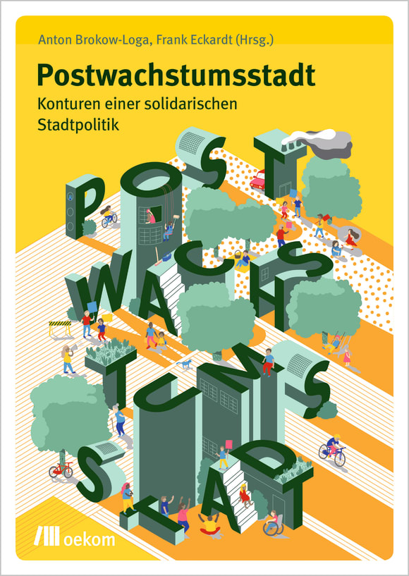 Cover: Postwachstumsstadt