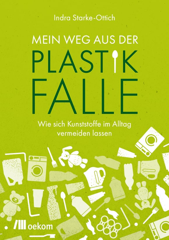 Cover: Mein Weg aus der Plastikfalle
