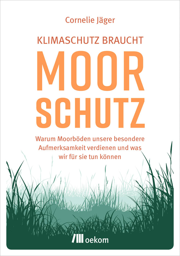 Cover: Klimaschutz braucht Moorschutz